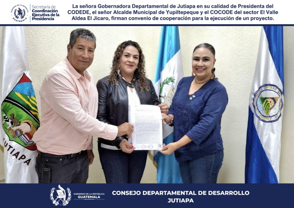 FIRMA DE CONVENIO PARA LA AMPLIACION SISTEMA DE ALCANTARILLADO SANITARIO SECTOR EL VALLE ALDEA EL JICARO YUPILTEPEQUE, JUTIAPA